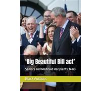 ‘Big Beautiful Bill act’: Seniors and Medicaid Recipients' fears