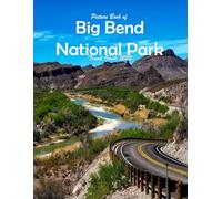 Big Bend National Park, Texas , USA: Stunning images that showcase the beauty of an incredible country, highlighting its unique architecture, castles, and more, perfect for all travel enthusiasts.