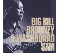 Big Bill Broonzy - Big Bill Broonzy & Washboard Sam