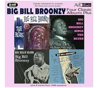 Big Bill Broonzy - Four Classic Albums Plus (Big Bill's Blues / Big Bill Broonzy Sings The Blues / Folk Blues / The Blues)