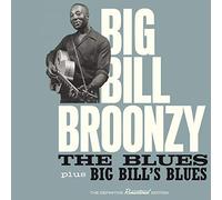 Big Bill Broonzy - The Blues + Big Bill's Blues