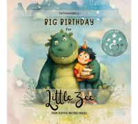 Big Birthday for Little Zee (Playful Rhymes)