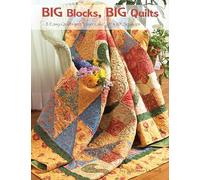 Big Blocks, Big Quilts: 11 Easy Quilts with Layer Cake 10" X 10" Squares: 5335 (Design Originals)