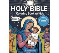 Big, Bold, & Easy Holy Bible Coloring Book for Kids 3 - 7: Easy Christian Coloring Activity Book for Children