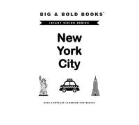 Big & Bold: New York City - 40+ High-Contrast Illustrations Baby Book for Visual Stimulation & Sensory Development Newborns to 12 Months Black & White ... Baby Shower Gift & Baby Welcome Home Gift.