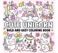 Big Bold Unicorn Coloring Book for Kids: Magical Coloring Fun with Rainbows, Castles & Cute Unicorns | Perfect for Girls Ages 4-8