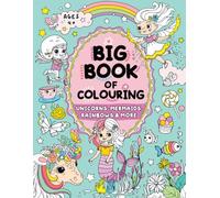 Big Book of Colouring for Girls: Children Ages 4+ (Big Books of Colouring (Ages 4+))