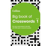 Big Book of Crosswords Book 1: 300 quick crossword puzzles (Collins Crosswords)