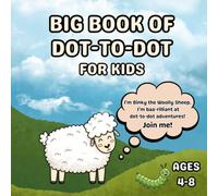 Big Book of Dot-to-Dot for Kids | Connet the Dots Numerical Order | Ages 4-8