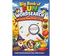 Big Book of FUN WORDSEARCH 100 Comedy Themed Puzzles to Enjoy: A Light Hearted Collection for Teens, Adults & Seniors (Terry's Happy Fun Puzzlers)