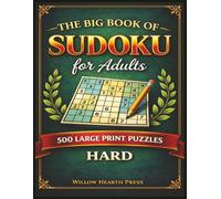 Big Book of Hard Sudoku for Adults: 500 Large Print Puzzles