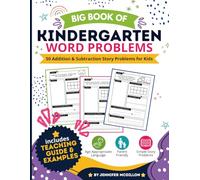 Big Book of Kindergarten Word Problems: 50 Addition & Subtraction Story Problems for Kids