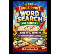 Big Book of Large Print Word Search for Seniors: 100 Easy Puzzles for Relaxation and Brain Exercise
