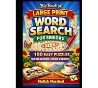Big Book of Large Print Word Search for Seniors: 100 Easy Puzzles for Relaxation and Brain Exercise