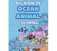 Big Book of Ocean Animals Coloring