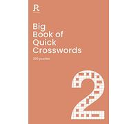 Big Book of Quick Crosswords Book 2: a bumper crossword book for adults containing 300 puzzles (Richardson Puzzle Books)