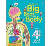 Big Book of the Body (Big Books): 1