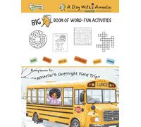 Big Book of Word-Fun Activities - Companion to Ameelai’s Overnight Field Trip: Screen-Free Fun Activities for Ameelai Fans (A Day With Ameelai)
