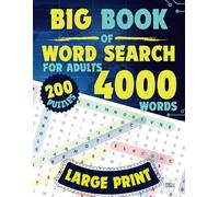 Big Book of Word Search For Adults 4000 Words Large Print 200 Puzzles: For Brain Workout | Large Print and Anti Eye Strain