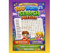 Big Book of Word Search Fun: 100 Exciting Puzzles for Curious Kids (Ages 6-12) Large Print • 12 Words Per Puzzle • Screen-Free Learning (Word Search Puzzle for Kids)