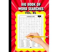 BIG BOOK OF WORD SEARCHES VOL. 1: CHALLENGING PUZZLES, BRAIN BOOSTERS, SHARPEN YOUR MIND, STRESS RELIEVER
