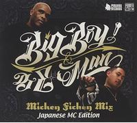 Big Boy&Dj E-Man presents Mickey Fickey Mix Japanese MC Edition
