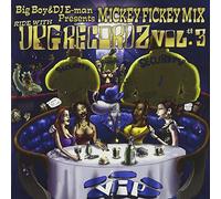 Big Boy&DJ E-man presents Mickey Fickey Mix RIDE WITH D.P.G RECORDZ Vol.3