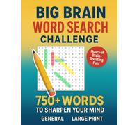 Big Brain Word Search Challenge: Large Print Word Search Puzzle Book for Adults and Seniors: Themed Brain Games to Boost Memory, Focus, and Fun