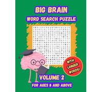 Big Brain Word Search Puzzle (Volume 2): For Ages 8 and above, discover new words while sharpening your mind.