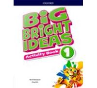 Big Bright Ideas 1. Activity Book