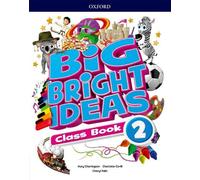 Big Bright Ideas 2. Class Book