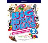 Big Bright Ideas 2. Class Book