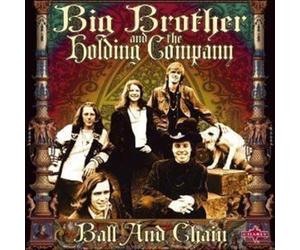 Big Brother And Holding Company - Ball And Chain ( 2 Cd Set )