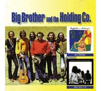 Big Brother And The Holding Company - Be A Brother & How Hard It Is