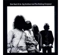 Big Brother and The Holding Company - How Hard It Is By Big Brother and The Holding Company (2005-06-13)
