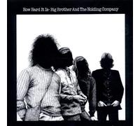 Big Brother & Holding Company - How Hard It Is