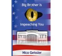 Big Brother Is Impeaching You (ebook)