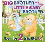 Big Brother Little Baby Brother Book for 2 Year Old Boy: A Warm Rhyming Story to Prepare for a New Sibling | I Am a Big Brother | Gift Picture Book for Toddlers (Big Sibling Books by Age)