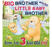 Big Brother Little Baby Brother Book for 3 Year Old Boy: A Warm Rhyming Story to Prepare for a New Sibling | I Am a Big Brother | Gift Picture Book for Toddlers