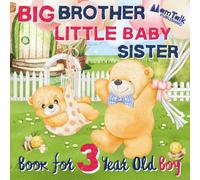 Big Brother Little Baby Sister Book for 3 Year Old Boy: A Warm Rhyming Story to Prepare for a New Sibling | I Am a Big Brother | Gift Picture Book for Toddlers (Big Sibling Books by Age)