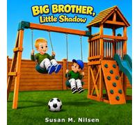 Big Brother, Little Shadow