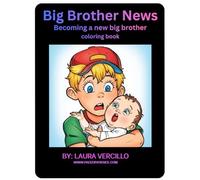 Big Brother News: Becoming a new big brother coloring book
