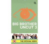 Big Brother Uncut 3 [Reino Unido] [VHS]