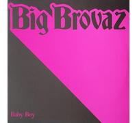 Big Brovaz - Baby Boy [Vinilo]