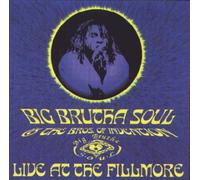 Big Brutha Soul - Live at the Fillmore