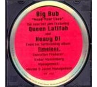 Big Bub - Need Your Love / Snippets: Bring It on / Zoom [Vinilo]
