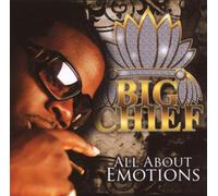 Big Chief - All About Emotions