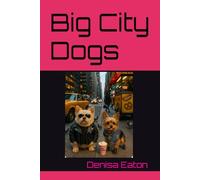 Big City Dogs