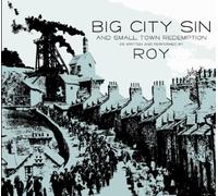 Big City Sin and Small Town Redemption