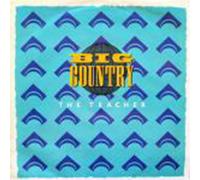 Big Country - Big Country - The Teacher - [7"]